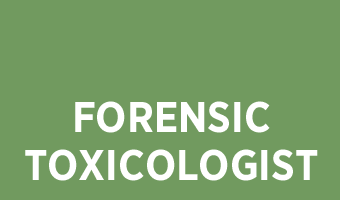 forensic toxicologist